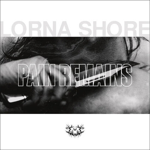 Lorna Shore: Pain Remains / RECORD