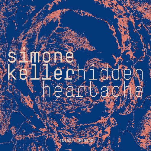 Simone Keller: Hidden Heartache - CD