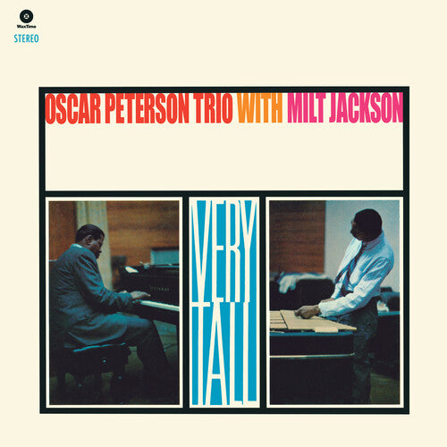 Peterson, Oscar Trio / Jackson, Milt: Very Tall - Limited 180-Gram Vinyl with Bonus Track / RECORD
