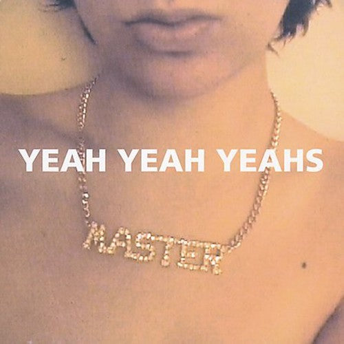 Yeah Yeah Yeahs: Yeah Yeah Yeahs / RECORD