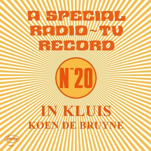 Koen De Bruyne: In Kluis: A Special Radio/TV Record (No. 20) - VINYL