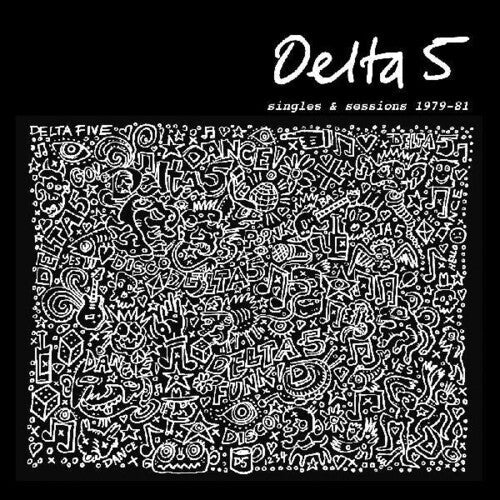 Delta 5: Singles & Sessions 1979-1981 / RECORD