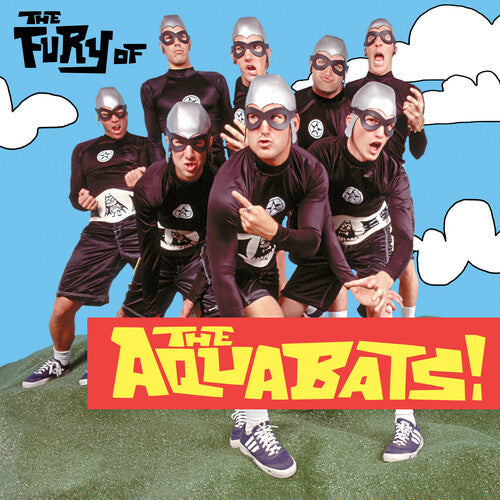 The Aquabats: The Fury Of The Aquabats / RECORD