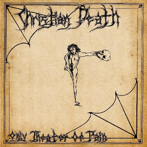 Christian Death: Only Theatre of Pain / RECORD