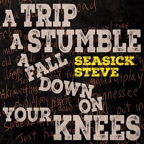 Seasick Steve: Trip A Stumble A Fall Down On Your Knees - Toffee Colored Vinyl / RECORD
