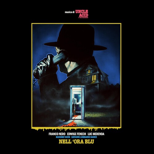 Uncle Acid and the Deadbeats: Nell' Ora Blu / RECORD