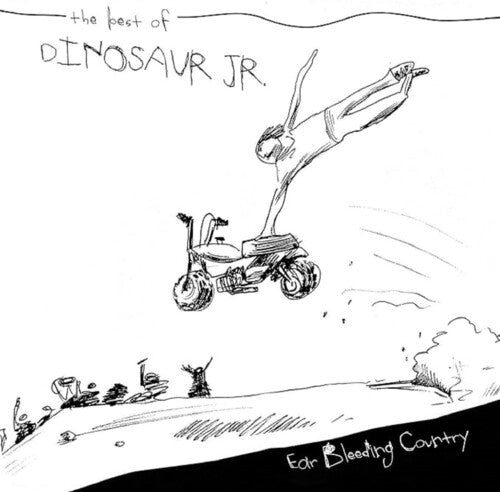 Dinosaur Jr: Ear Bleeding Country: The Best Of Dinosaur Jr. / RECORD