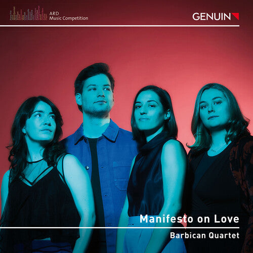 Barbican Quartet: Janacek, Schumann & Tabakova: Manifesto on Love  { CD }