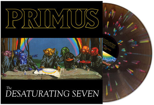 Primus: The Desaturating Seven (7th Anniversary Edition) / RECORD