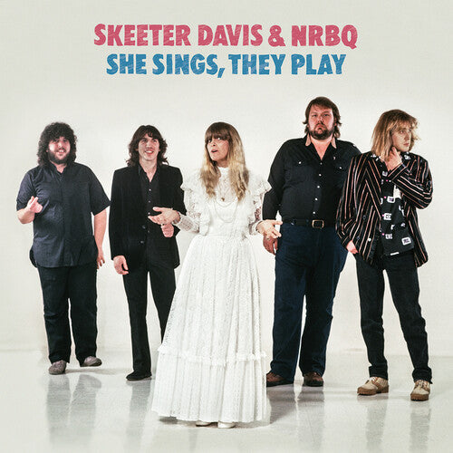 Skeeter Davis & NRBQ: She Sings, They Play / RECORD