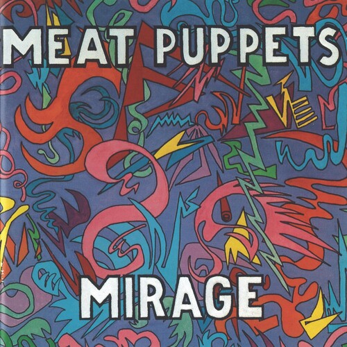 Meat Puppets: Mirage / RECORD