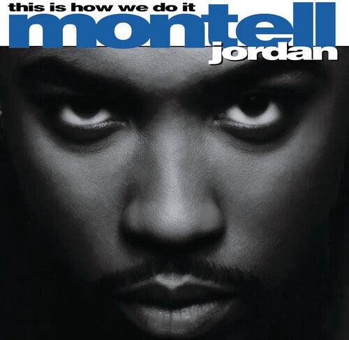 Montell Jordan: This Is How We Do It / RECORD