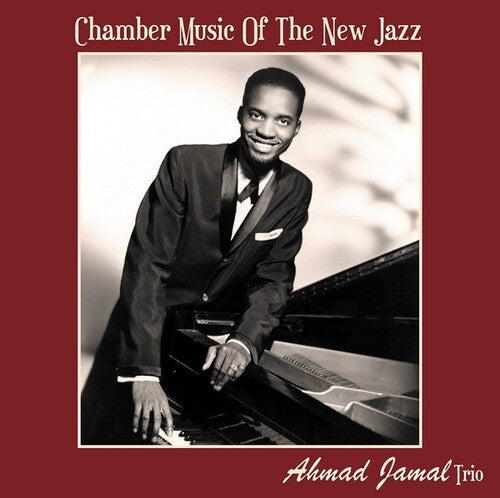 Ahmad Jamal Trio: Chamber Music Of The New Jazz - VINYL