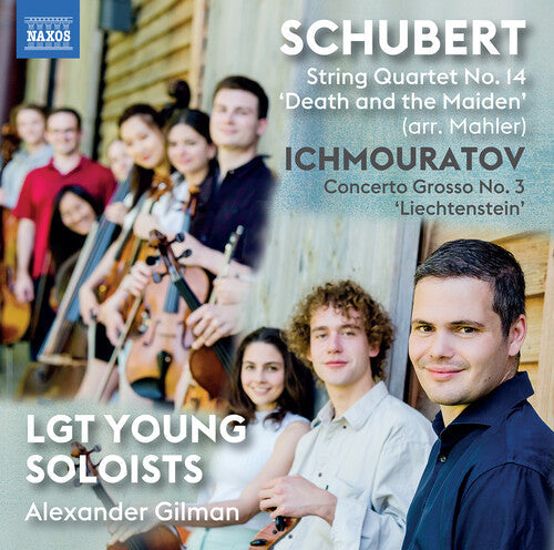 Lgt Young Soloists: Schubert & Ichmouratov: Works for Strings  { CD }