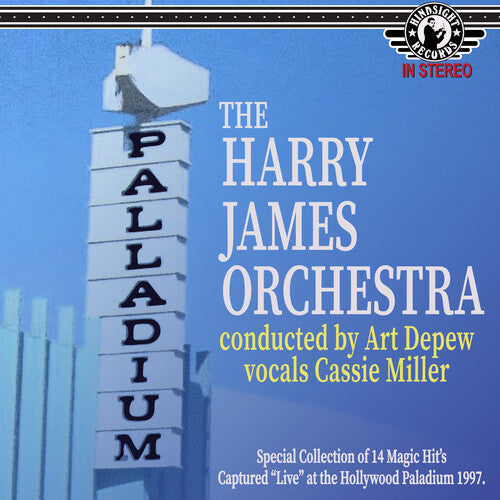 Harry Orchestra James: Live at The Palladium 1997: Featuring Cassie Miller and Conducted By Art Depew - CD
