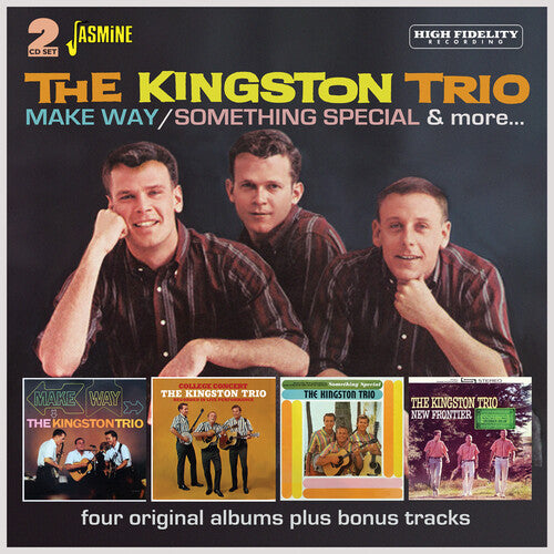 The Kingston Trio: Make Way / Something Special & More - Four Original Albums Plus Bonus Tracks  { CD }