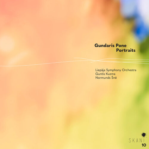 Pone, Gundaris / Liepaja Symphony Orchestra: Gundaris Pone: Portraits  { CD }