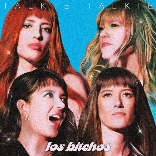 Los Bitchos: Talkie Talkie / RECORD