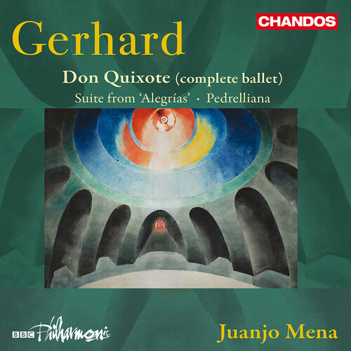 BBC Philharmonic: Gerhard: Don Quixote (Complete Ballet); Suite from Alegrias; Pedrelliana  { CD }