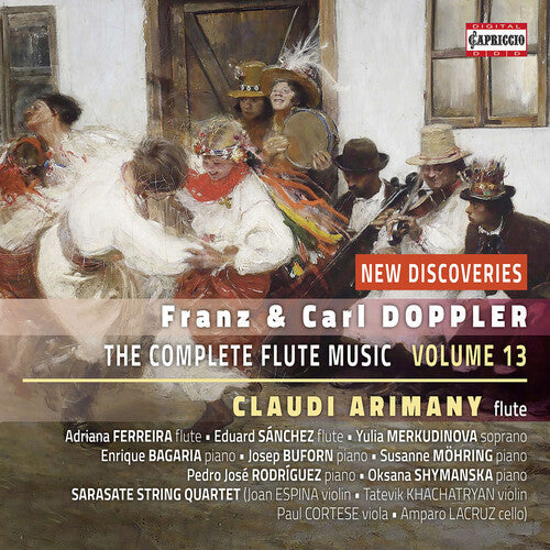 Yulia Merkudinova: Franz Doppler & Carl Doppler: The Complete Flute Music Edition, Vol. 13  { CD }