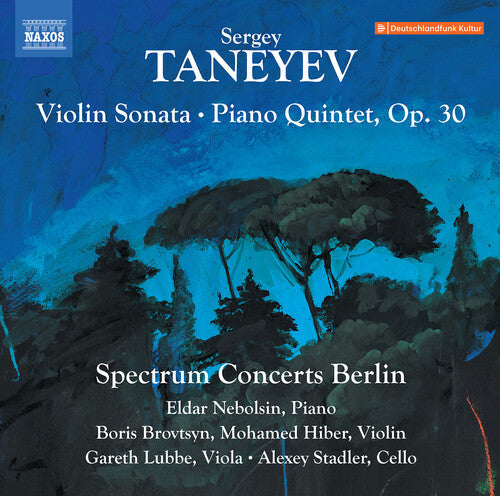 Spectrum Concerts Berlin: Taneyev: Violin Sonata; Piano Quintet, Op. 30  { CD }