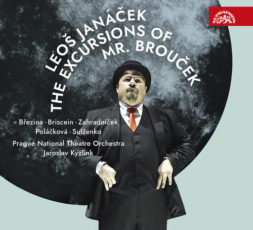 Jiri Sulzenko: Janacek: The Excursions of Mr. Broucek  { CD }