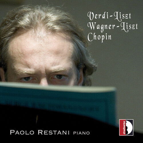 Paolo Restani: Verdi, Liszt, Wagner & Chopin: Paolo Restani  { CD }