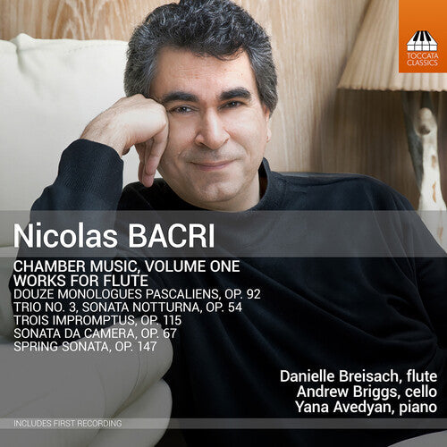 Danielle Breisach: Bacri: Chamber Music, Vol. 1 - Works for Flute  { CD }