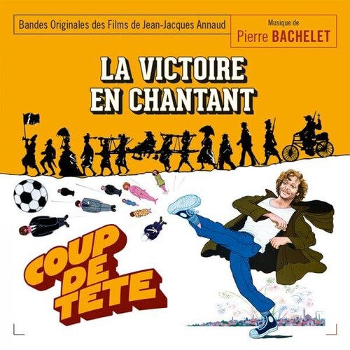 Pierre Bachelet: Coup De Tete / La Victoire En Chantant (Original Soundtrack) - Remastered - CD