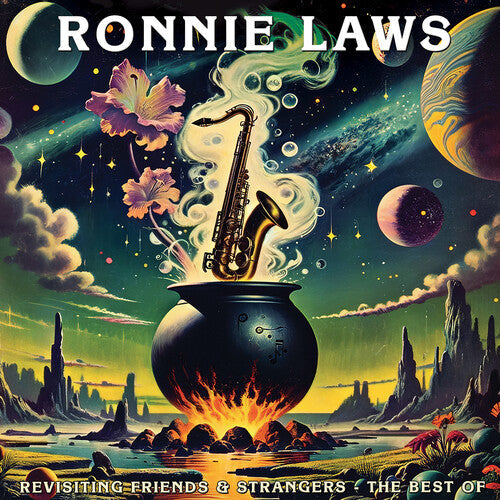 Ronnie Laws: Revisiting Friends and Strangers - The Best of - CD