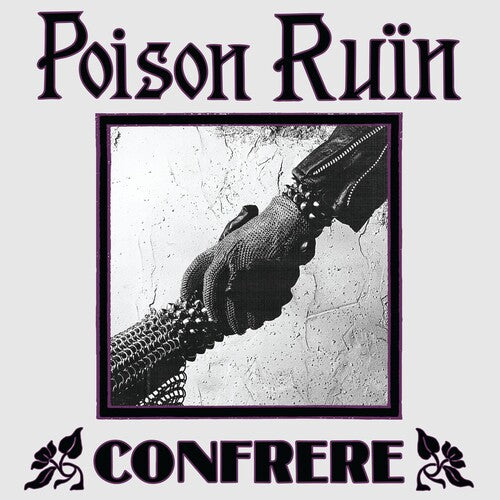 Poison Ruin: Confrere - VINYL