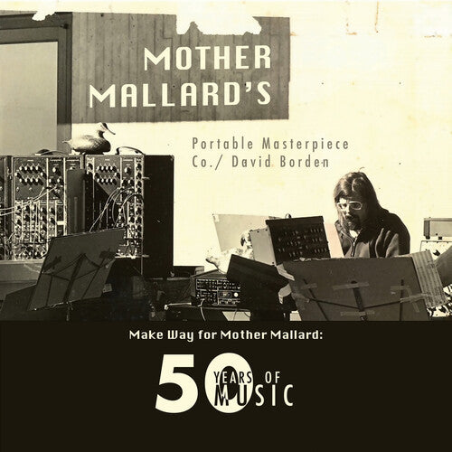 Mother Mallard's Portable Masterpiece Co.: Make Way for Mother Mallard: 50 Years of Music  { CD }