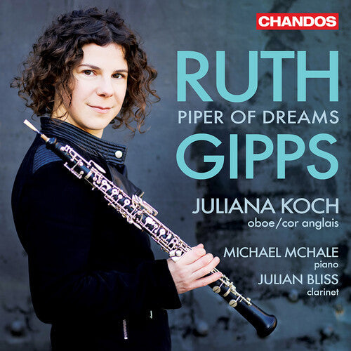 Michael McHale: Gipps: Piper of Dreams – Chamber Music  { CD }