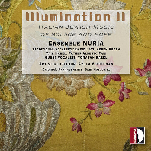 Merav Ben David-Harel: Illumination II - Italian-Jewish Music of Solace & Hope  { CD }