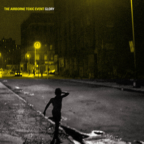 The Airborne Toxic Event: Glory / RECORD