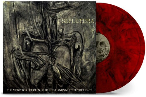 Sepultura: The Mediator Between Head and Hands Must Be the Heart - VINYL