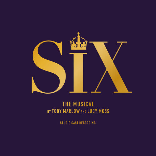 Six: Six: The Musical (studio Cast Recording) / RECORD