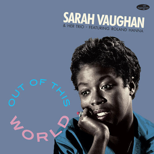 Sarah Vaughan: Out Of This World - Limited 180-Gram Vinyl with Bonus Tracks / RECORD