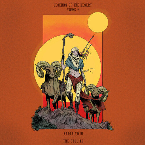 Eagle Twin & the Otolith: Legends Of The Desert: Vol. 4 - VINYL
