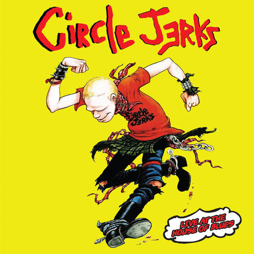 The Circle Jerks: Live at the House of Blues / RECORD
