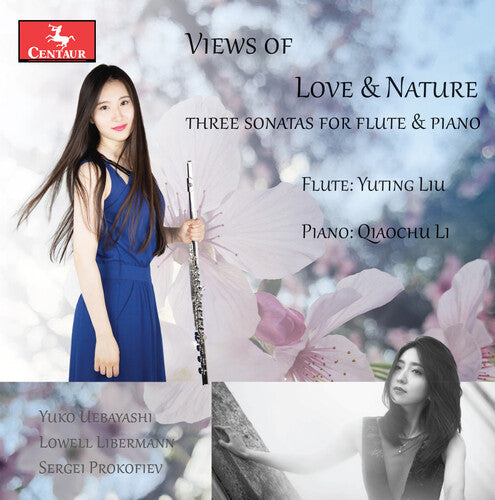 Yuting Liu: Lieberman, Prokofiev & Uebayashi: Views of Love & Nature  { CD }