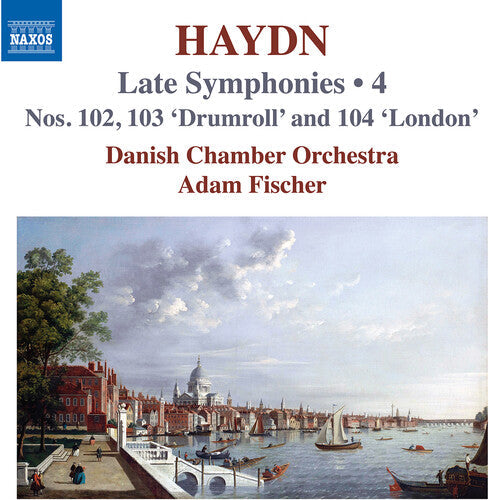 Danish Chamber Orchestra: Haydn: Late Symphonies, Vol. 4 - Nos. 102-104  { CD }