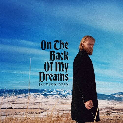 Jackson Dean: On The Back Of My Dreams / RECORD