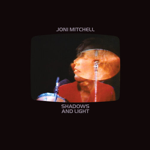 Joni Mitchell: Shadows And Light / RECORD