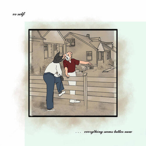 Vs Self: Everything Seems Better Now - Green Red Blue / RECORD