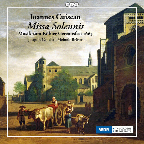 Markus Markl: Cuisean: Music for the Cologne Feast of St. Gereon 1663  { CD }