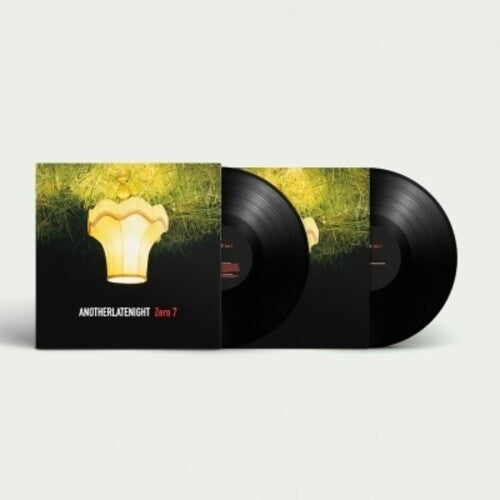 Zero 7: Another Late Night: Zero 7 / RECORD