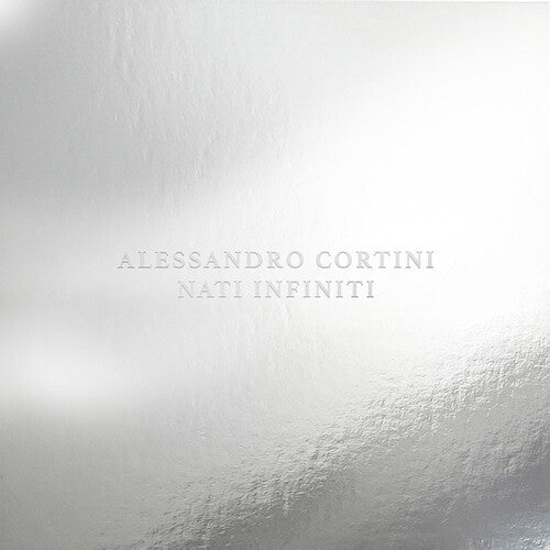 Alessandro Cortini: NATI INFINITI / RECORD