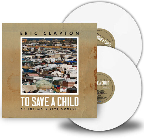 Eric Clapton: To Save A Child / RECORD