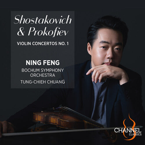 Ning Feng: Shostakovich & Prokofiev: Violin Concertos No. 1  { CD }